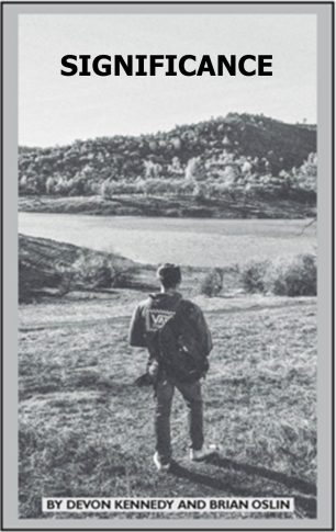 Significance By Devon Kennedy and Brian Oslin